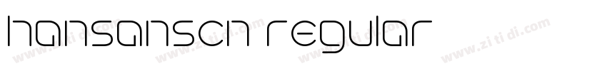 hansanscn regular字体转换 hansanscn regular字体转换